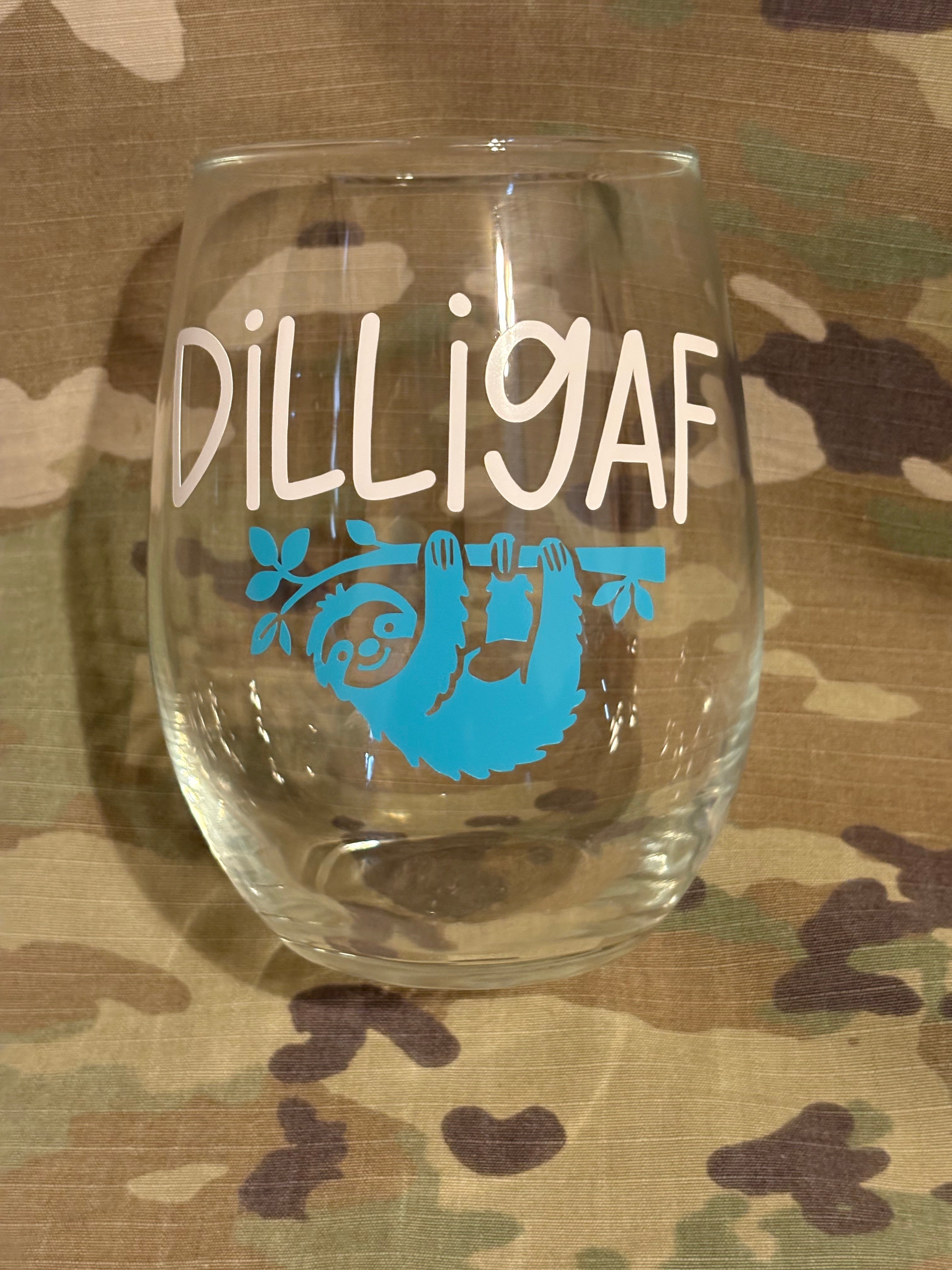 DILLIGAF
